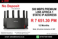 BUSINESS INTERNET FIBRE LINK AFRICA 90 DAYS 500MBPS - 500MBPS